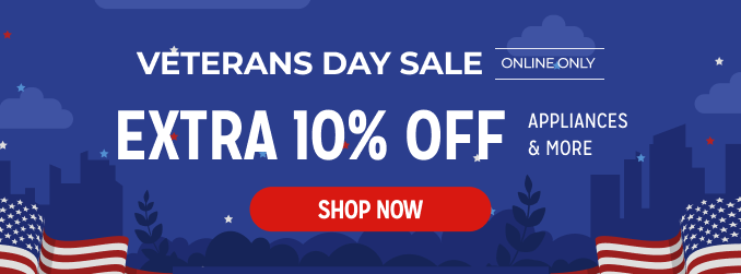 Veterans Day Sale! - extra 10% off appliances & more